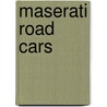 Maserati Road Cars door Rob Box