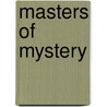 Masters Of Mystery door Christopher Sandford