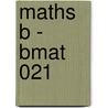 Maths B - Bmat 021 door Taylo Folayan
