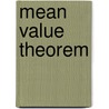 Mean Value Theorem door Frederic P. Miller