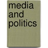 Media And Politics door Wayne Errington