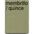 Membrillo / Quince