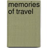 Memories Of Travel by Sir Thomas Graham Jackson