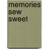 Memories Sew Sweet