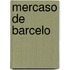 Mercaso De Barcelo