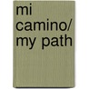Mi Camino/ My Path door Set Osho