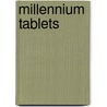 Millennium Tablets door John McIntosh