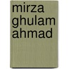 Mirza Ghulam Ahmad door Frederic P. Miller