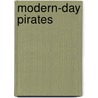 Modern-Day Pirates door John M. Dunn