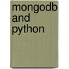 Mongodb And Python by Niall O'Higgins