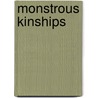 Monstrous Kinships door Jillmarie Murphy
