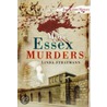 More Essex Murders by Linda Stratmann