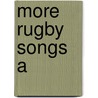 More Rugby Songs A door Rugby
