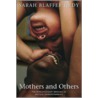 Mothers And Others door Sarahblaffer Hrdy