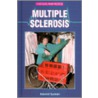 Multiple Sclerosis door Sigrid Poser