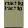 Mächtig trächtig door Maria Fangerau