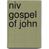 Niv Gospel Of John door New International Version