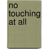 No touching at all door Kou Yoneda
