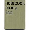 Notebook Mona Lisa by teNeues stationary