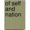 Of Self And Nation door C.W. Watson