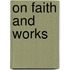 On Faith and Works