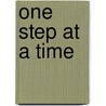 One Step At A Time door Marie Joseph