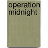 Operation Midnight by Justine Davis