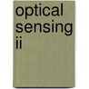 Optical Sensing Ii door Leszek R. Jaroszewicz