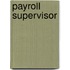 Payroll Supervisor