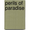 Perils of Paradise by Rita Beamish