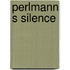 Perlmann S Silence