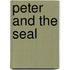 Peter And The Seal