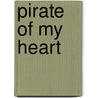 Pirate Of My Heart door Jamie Carie
