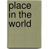 Place in the World door Iain Bamforth