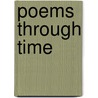 Poems Through Time door Time