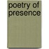 Poetry Of Presence