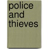 Police And Thieves door James Patrick Hunt