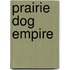 Prairie Dog Empire