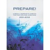 Prepare! 2011-2012 by Mary J. Scifres