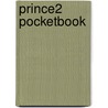 Prince2 Pocketbook by The Stationery Office