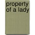 Property Of A Lady