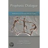 Prophetic Dialogue door Stephen Bevans