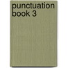 Punctuation Book 3 by Dr. Graham Lawler