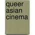 Queer Asian Cinema