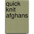 Quick Knit Afghans