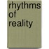 Rhythms Of Reality