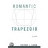 Romantic Trapezoid