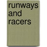 Runways And Racers by Terry O'Neil