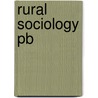Rural Sociology Pb by Howard Newbry