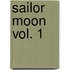 Sailor Moon Vol. 1